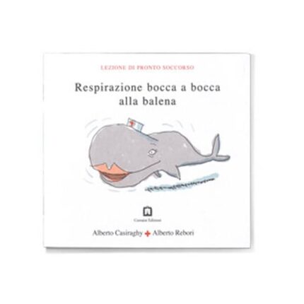 libro Respirazione bocca a bocca alla balena