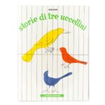 Storie di tre uccellini