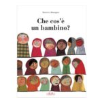 Libro Che cos'é un bambino?