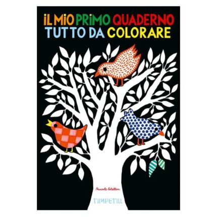 Il mio primo quaderno tutto da colorare