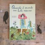 Quando il mondo era tutto azzurro