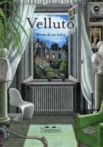 Velluto. Storia di un ladro