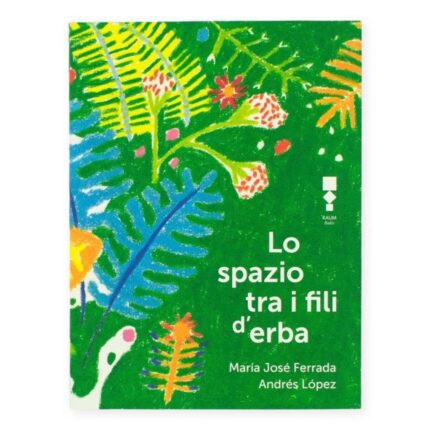 Lo spazio tra i fili d'erba