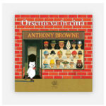 Orsetto va in città. Disegni di Anthony Browne