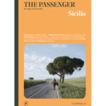 The Passenger. Per esploratori del mondo. SICILIA
